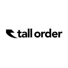 TALL ORDER
